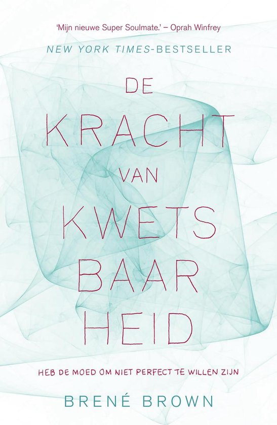 Cover De kracht van kwetsbaarheid